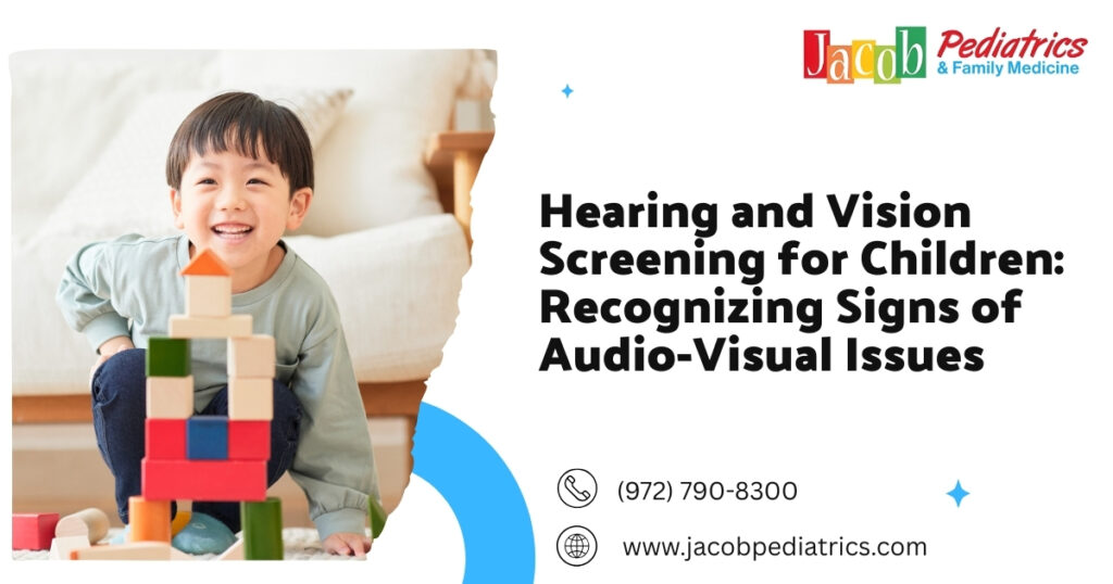Hearing and Vision Screening for Children